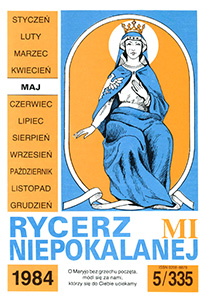 Rycerz Niepokalanej - Maj 5 (335) 1984