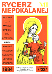 Rycerz Niepokalanej - Lipiec 7 (337) 1984